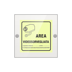 Targa Plexi monofacciale Area videosorvegliata