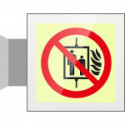 Targa Plexi bifacciale Vietato uso ascensore EN ISO 7010 P020