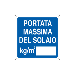 Cartello informazione portata massima solaio kg/m2