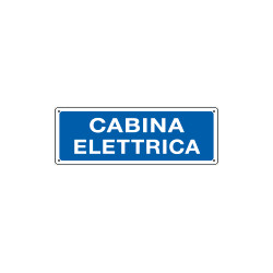 Cartello informazione Cabina elettrica