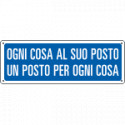 Cartello informazione Ogni cosa al suo posto