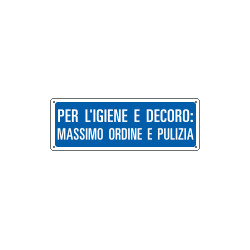 Cartello informazione Per l'igiene e decoro