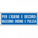 Cartello informazione Per l'igiene e decoro