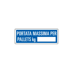 Cartello informazione Carico ma per per pallets