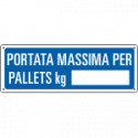 Cartello informazione Carico ma per per pallets
