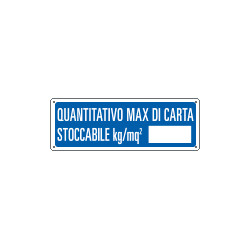 Cartello Quantitativo massimo di carta stoccabile