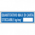 Cartello Quantitativo massimo di carta stoccabile
