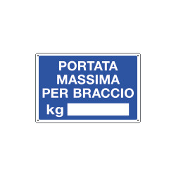 Cartello Portata massima per braccio
