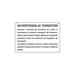 Cartello informazione avvertenza ai tornitori