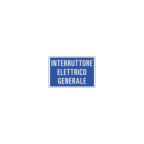 Cartello Interruttore elettrico generale
