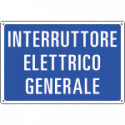 Cartello Interruttore elettrico generale