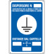 Cartello DISPERSORE N. assicuratevi