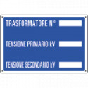 Cartello informazione Trasformatore N. tensione