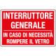 Cartello informazione Interruttore generale