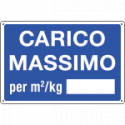 Cartello informazione CARICO MASSIMO per m2/Kg