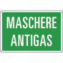 Cartello sicurezza MASCHERE ANTIGAS
