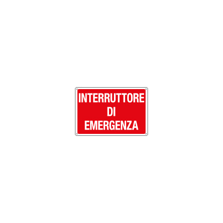 Cartello informazione INTERRUTTORE DI EMERGENZA