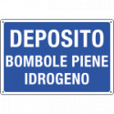 Cartello informazione DEPOSITO. BOMBOLE IDROGENO