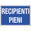 Cartello informazione RECIPIENTI PIENI