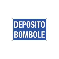 Cartello informazione DEPOSITO BOMBOLE