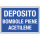 Cartello informazione DEPOSITO BOMBOLE PIENE ACET