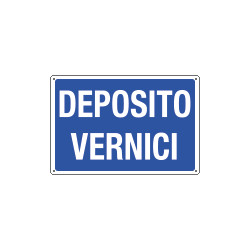 Cartello informazione DEPOSITO VERNICI