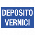 Cartello informazione DEPOSITO VERNICI