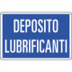 Etichetta adesiva DEPOSITO LUBRIFICANTI