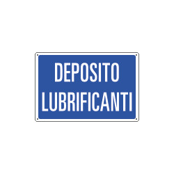 Etichetta adesiva DEPOSITO LUBRIFICANTI