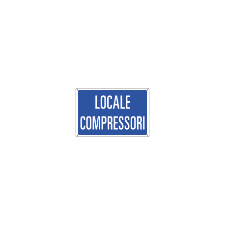 Cartello informazione LOCALE COMPRESSORI