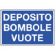 Cartello informazione DEPOSITO BOMBOLE VUOTE