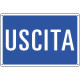 Cartello informazione USCITA