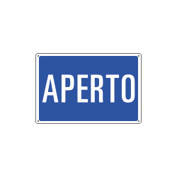 Cartello informazione APERTO