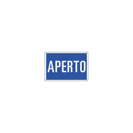 Cartello informazione APERTO