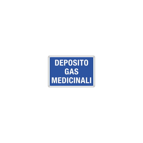 Cartello informazione DEPOSITO GAS MEDICALI