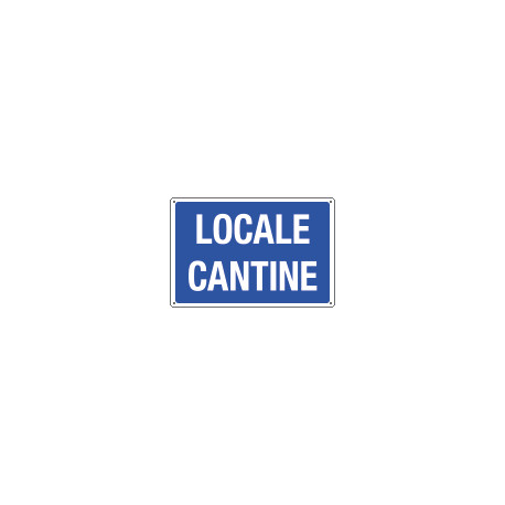 Cartello informazione LOCALE CANTINE