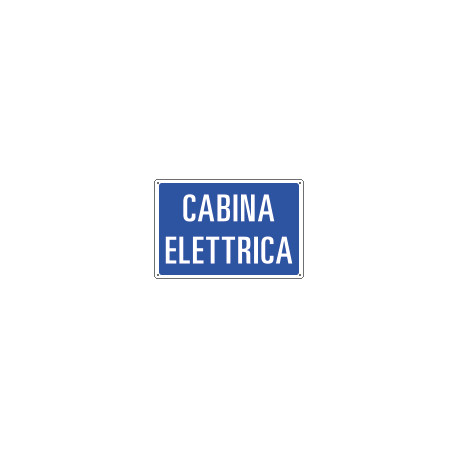 Cartello informazione CABINA ELETTRICA