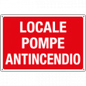 Cartello informazione LOCALE POMPE ANTINCENDIO