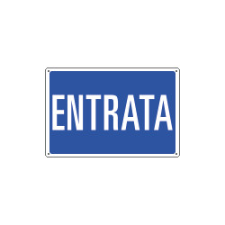 Cartello informazione ENTRATA