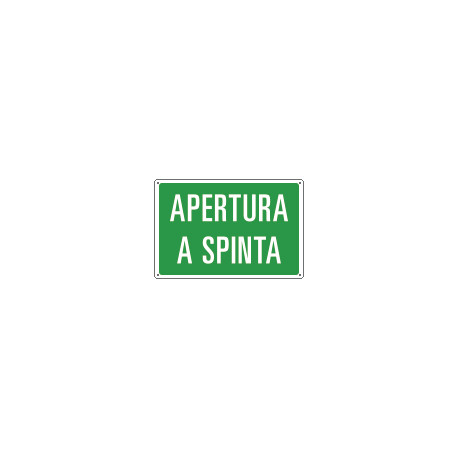 Cartello informazione APERTURA A SPINTA