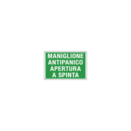 Cartello informazione MANIGL. ANTIP. APERTURA SPINTA