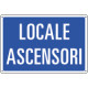 Cartello informazione LOCALE ASCENSORI