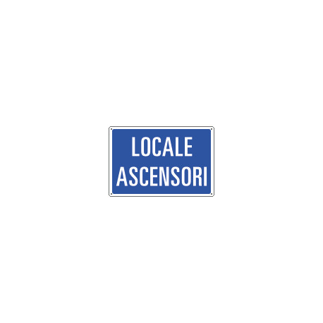 Cartello informazione LOCALE ASCENSORI
