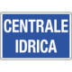 Cartello informazione CENTRALE IDRICA