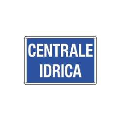 Cartello informazione CENTRALE IDRICA