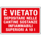 Cartello divieto E'vietato DEPOSITARE IN CANTINE