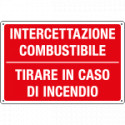 Cartello informazione INTERCETT. COMBUSTIBILE AZION