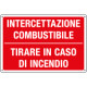 Etichetta INTERCETTAZIONE COMBUSTIBILE AZIONARE