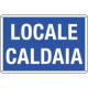 Cartello informazione LOCALE CALDAIA
