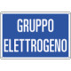Cartello informazione GRUPPO ELETTROGENO